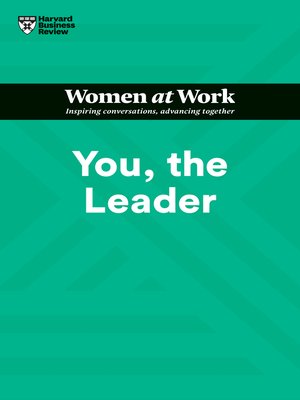 cover image of You, the Leader (HBR Women at Work Series)